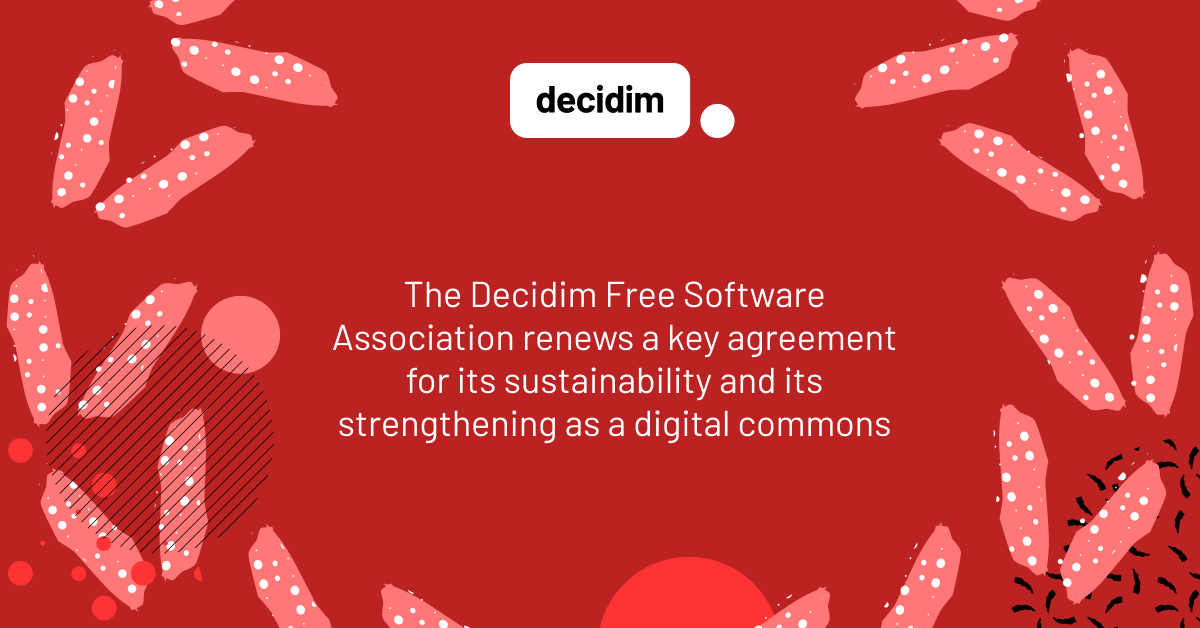 Decidim logo on a red background with abstract pink leaf-like shapes and white dots. Text reads: "The Decidim Free Software Association renews a key agreement for its sustainability and its strengthening as a digital commons."